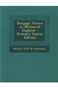 Burgage Tenure in Mediaeval England