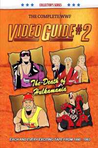 Complete WWF Video Guide Volume II