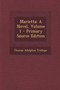 Marietta: A Novel, Volume 1