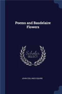 Poems and Baudelaire Flowers