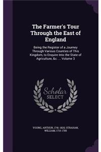 The Farmer's Tour Through the East of England