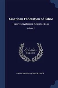 American Federation of Labor