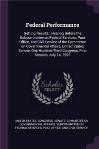 Federal Performance