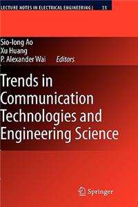 Trends in Communication Technologies and Engineering Science