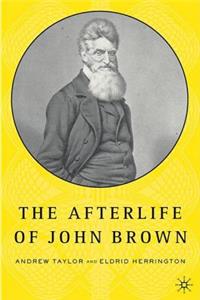 The Afterlife of John Brown