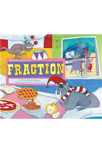 If You Were a Fraction