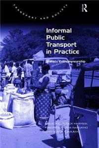 Informal Public Transport in Practice