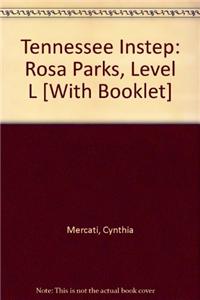 Tennessee Instep: Rosa Parks, Level L