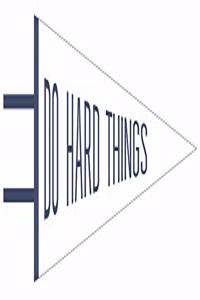 Do Hard Things Pennant