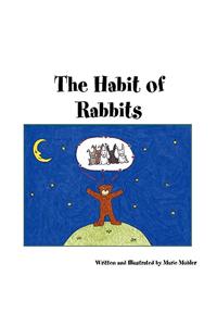 The Habit of Rabbits