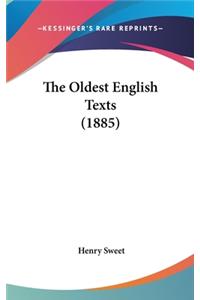 The Oldest English Texts (1885)