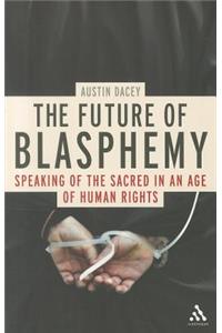Future of Blasphemy