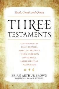 Three Testaments