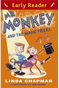 Early Reader: Mr Monkey and the Magic Tricks