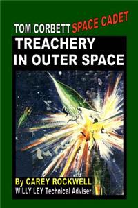 Treachery in Outer Space