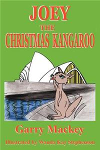 Joey: The Christmas Kangaroo