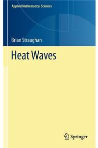 Heat Waves