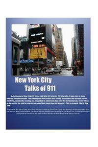 NEW YORK CITY Talks of 911