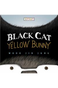 Black Cat, Yellow Bunny