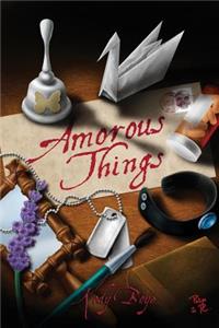 Amorous Things