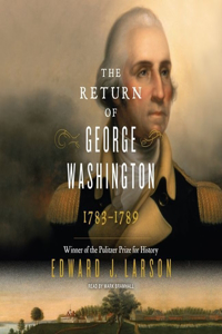 Return of George Washington Lib/E
