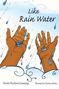 Like Rain Water