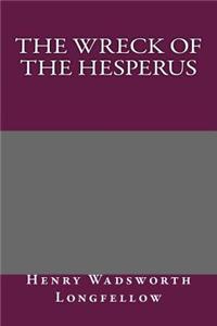 The Wreck of the Hesperus