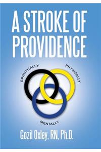 Stroke of Providence