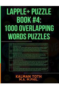 Lapple+ Puzzle Book #4: 1000 Overlapping Words Puzzles