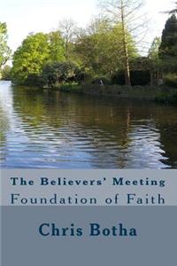 The Believers' Meeting