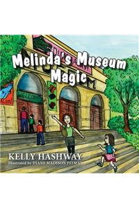 Melinda's Museum Magic