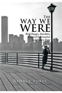 The Way We Were