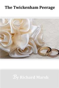 The Twickenham Peerage