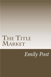 The Title Market