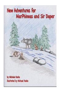 New Adventures for MarPhineas and Sir Daper