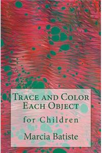 Trace and Color Each Object