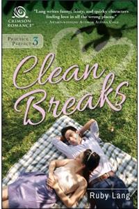 Clean Breaks