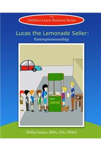 Lucas the Lemonade Seller