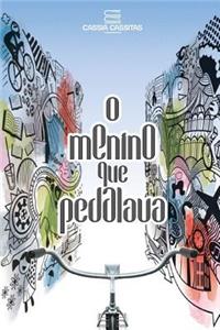 O Menino Que Pedalava