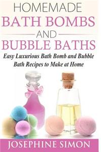 Homemade Bath Bombs and Bubble Baths