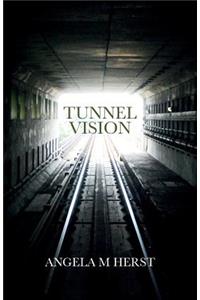 Tunnel Vision