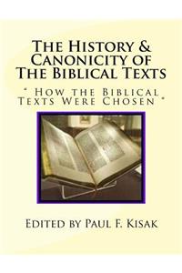 History & Canonicity of The Biblical Texts