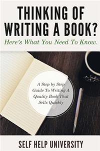 Thinking Of Writing A Book?