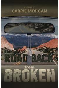 The Road Back From Broken
