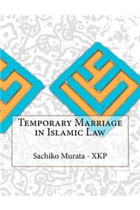 Temporary Marriage in Islamic Law