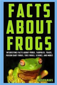 Facts about Frogs