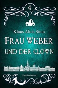 Frau Weber und der Clown