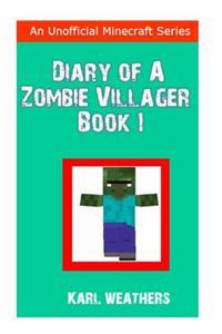 Diary of a Zombie Villager