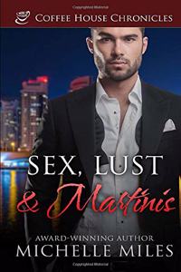 Sex, Lust & Martinis