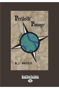 Perilous Passage (Large Print 16pt)